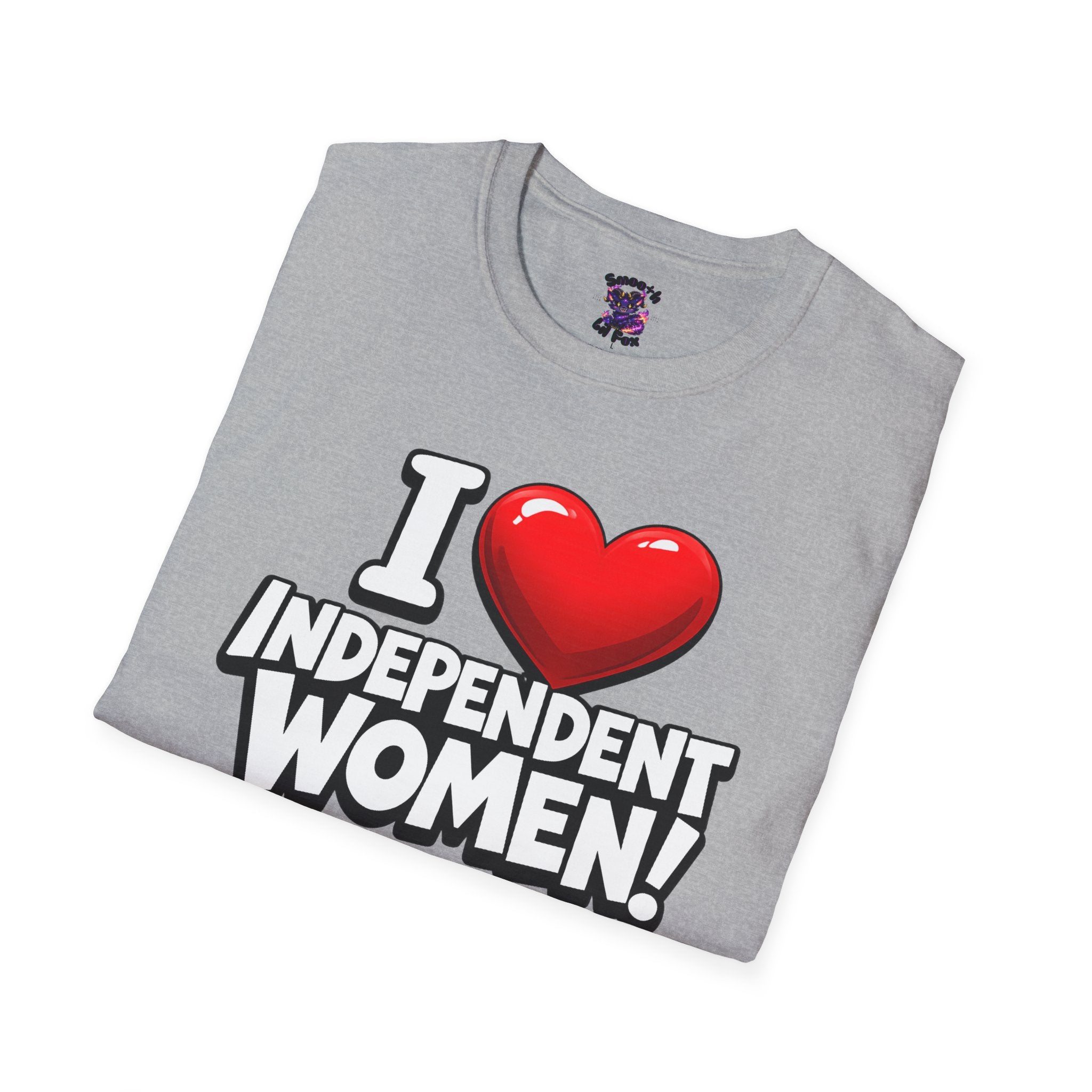 "I ❤️ Independent Women"