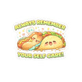Always Remember Your Self Care Sticker