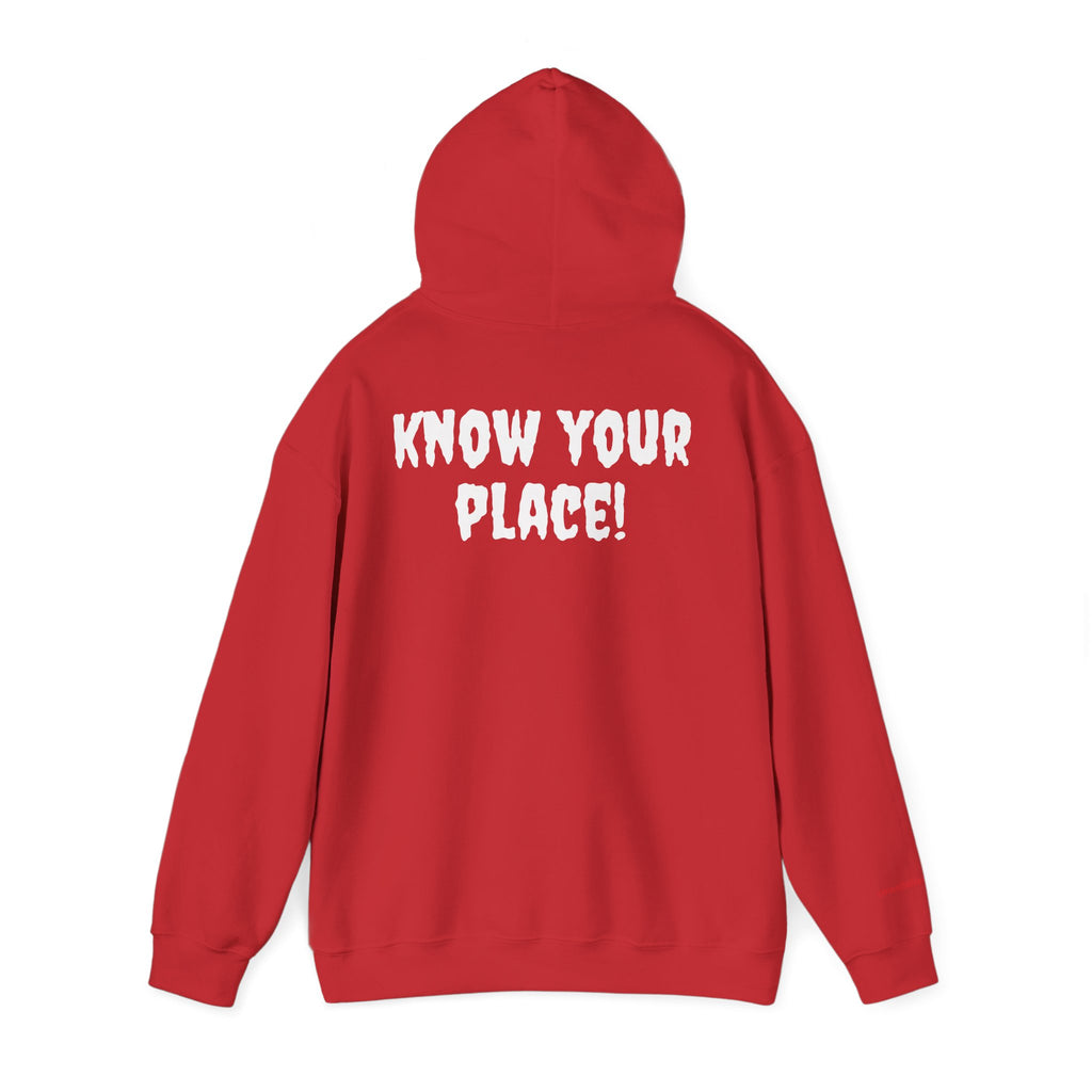 "Know Your Place!"