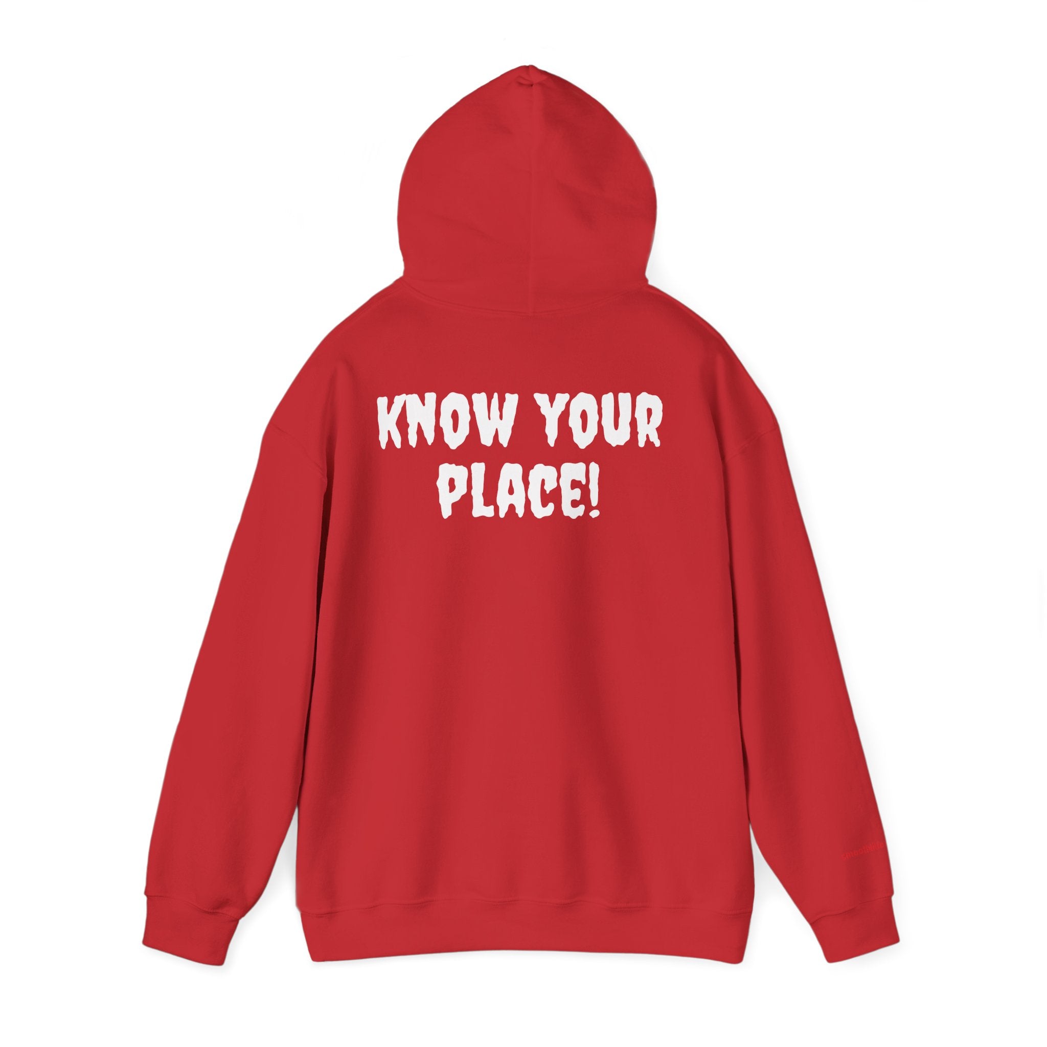 "Know Your Place!"