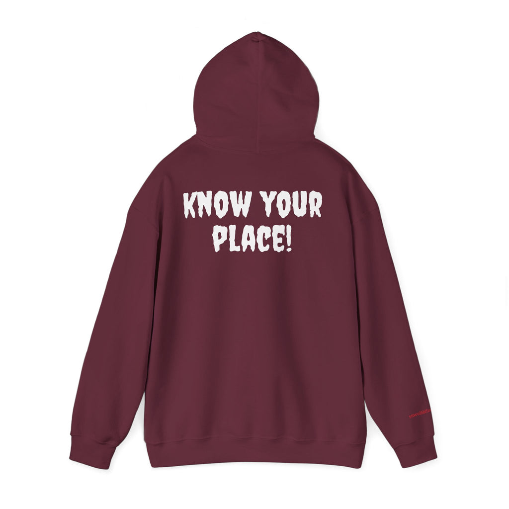 "Know Your Place!"