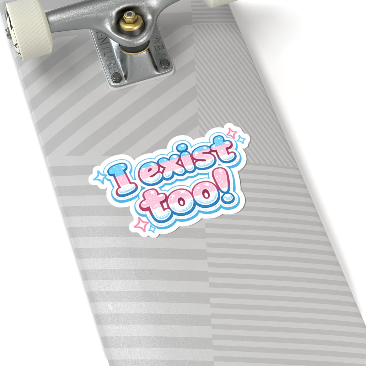 "I Exist Too!" Trans Pride Sticker — Kiss-Cut Vinyl Sticker