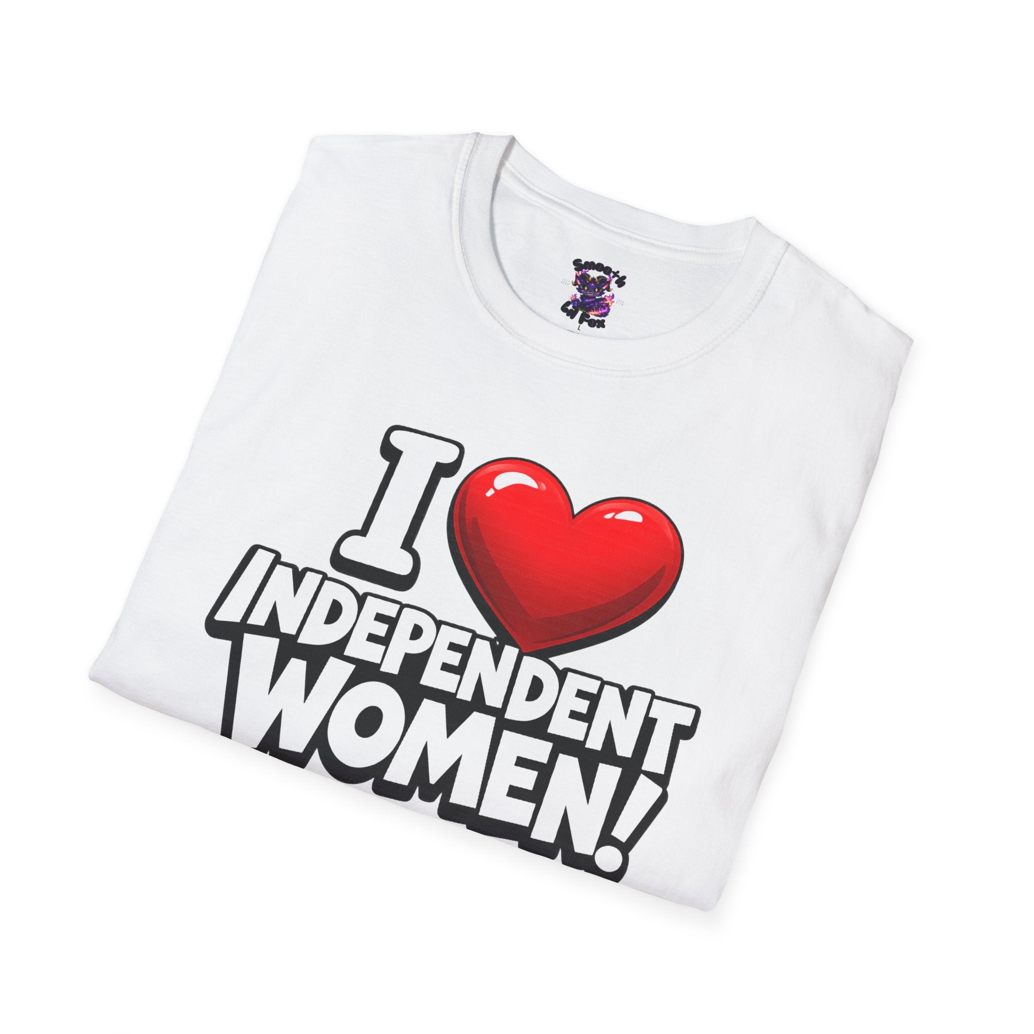 "I ❤️ Independent Women"