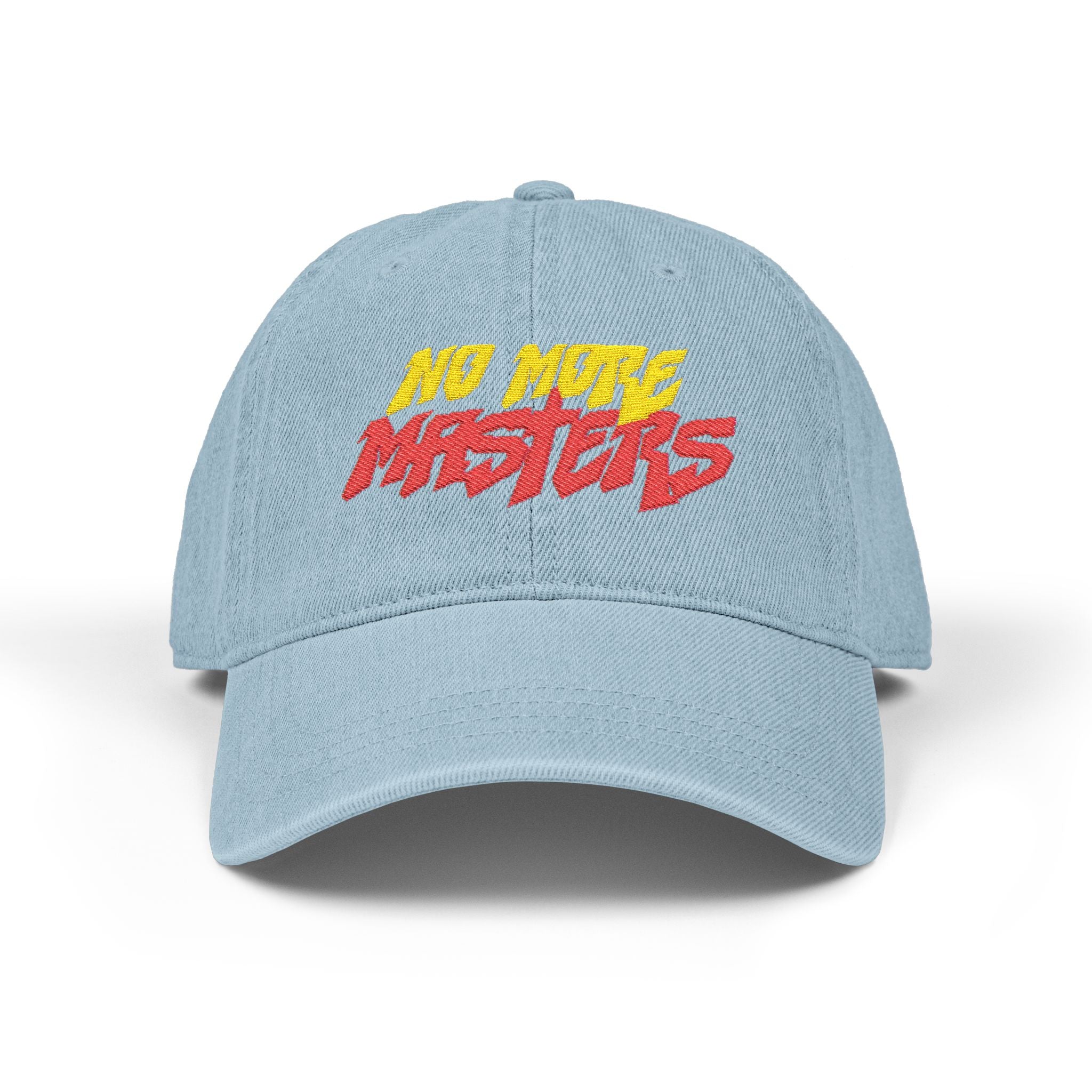 "No More Masters" Embroidered