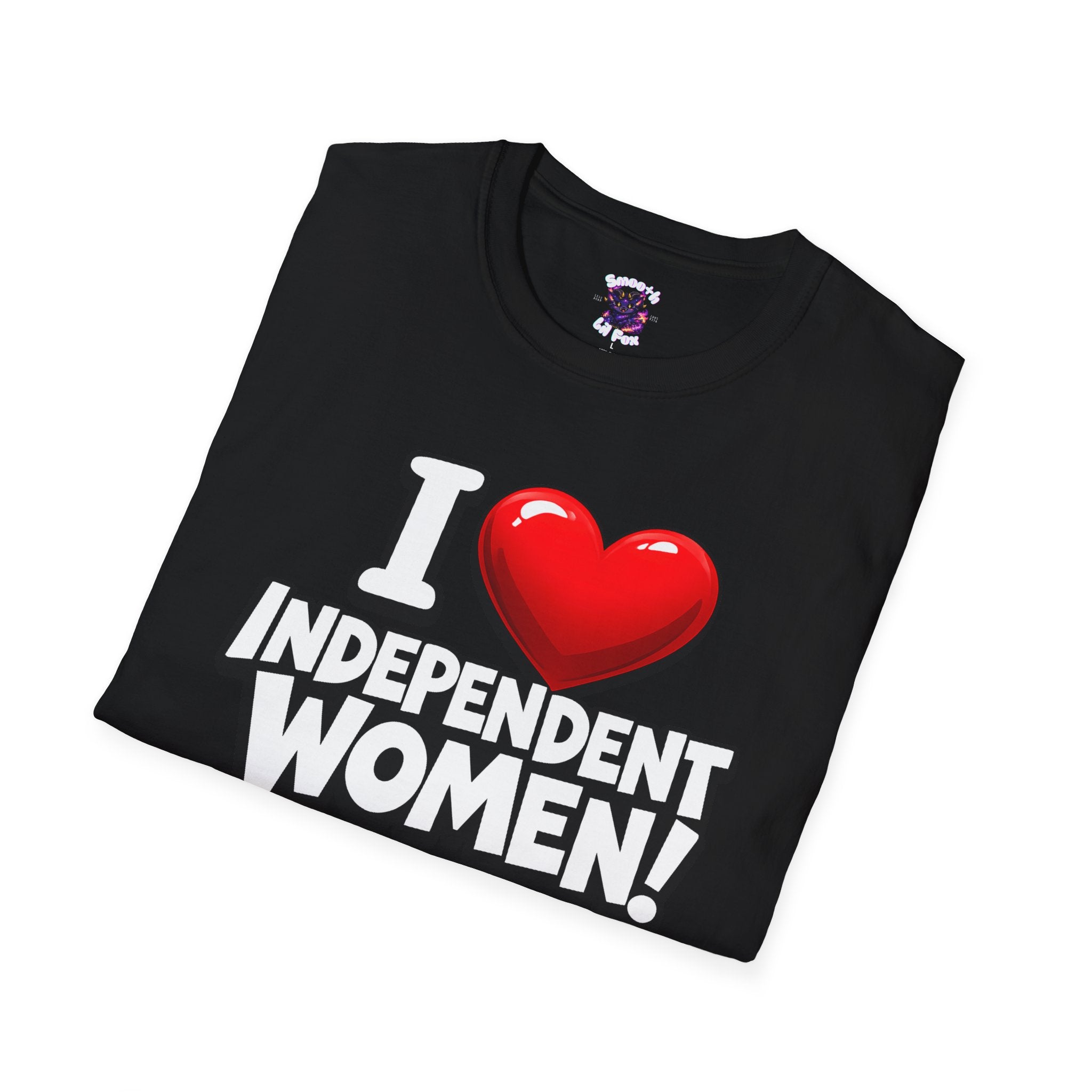 "I ❤️ Independent Women"