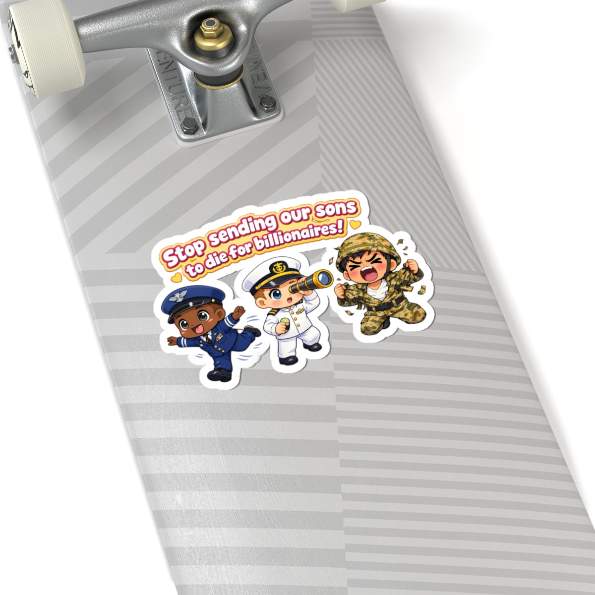 Stop Sending Our Sons to Die for Billionaires Sticker