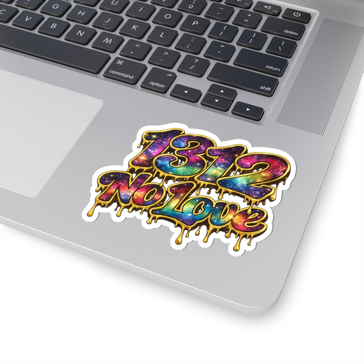 1312 No Love Stickers