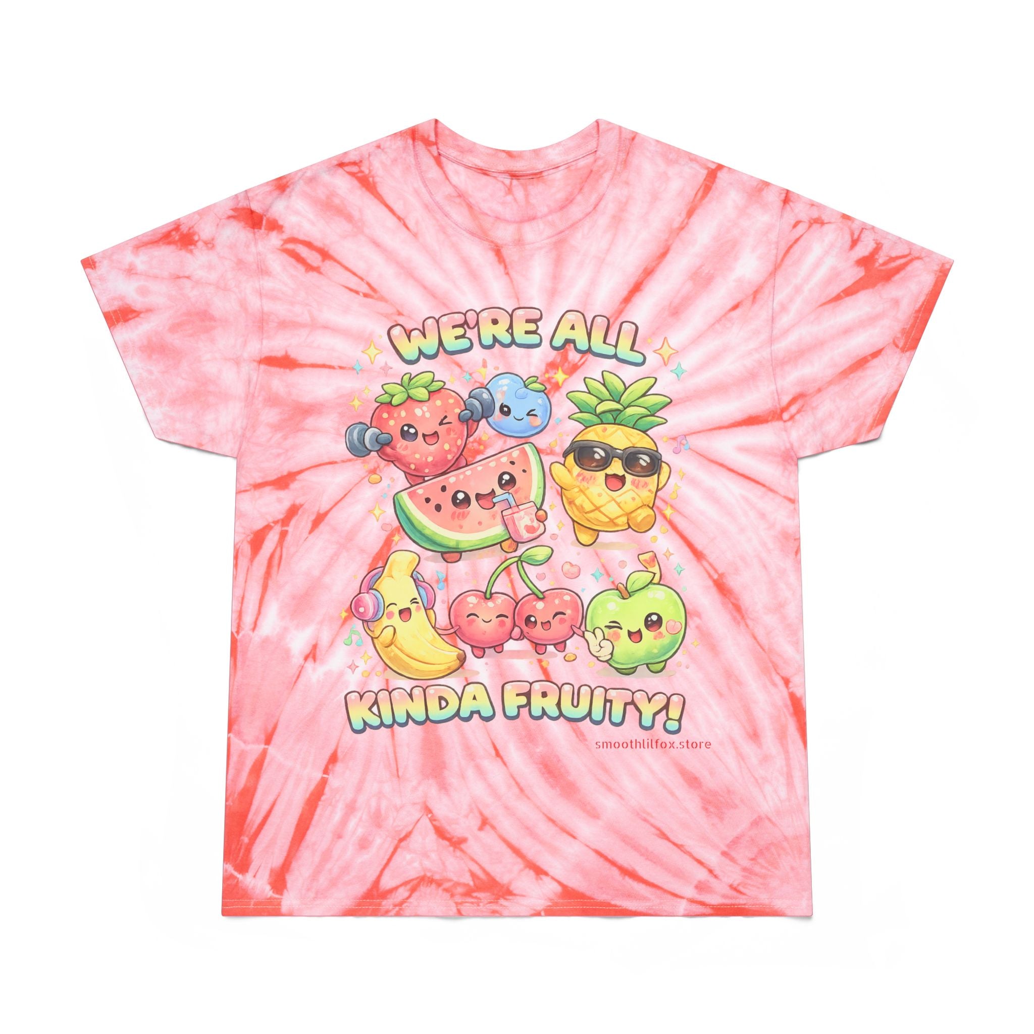 "We're All Kinda Fruity!"