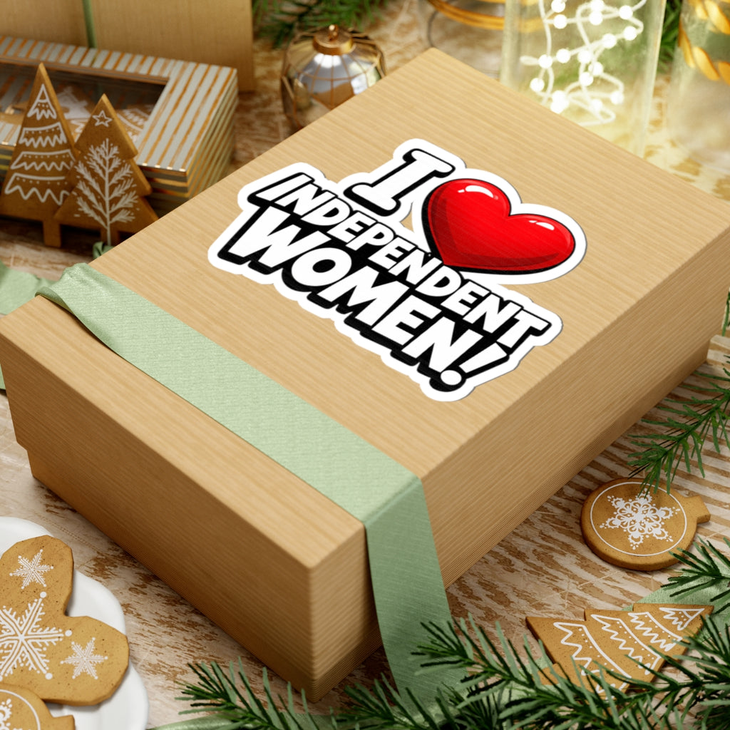 "I ❤️ Independent Women!" Sticker