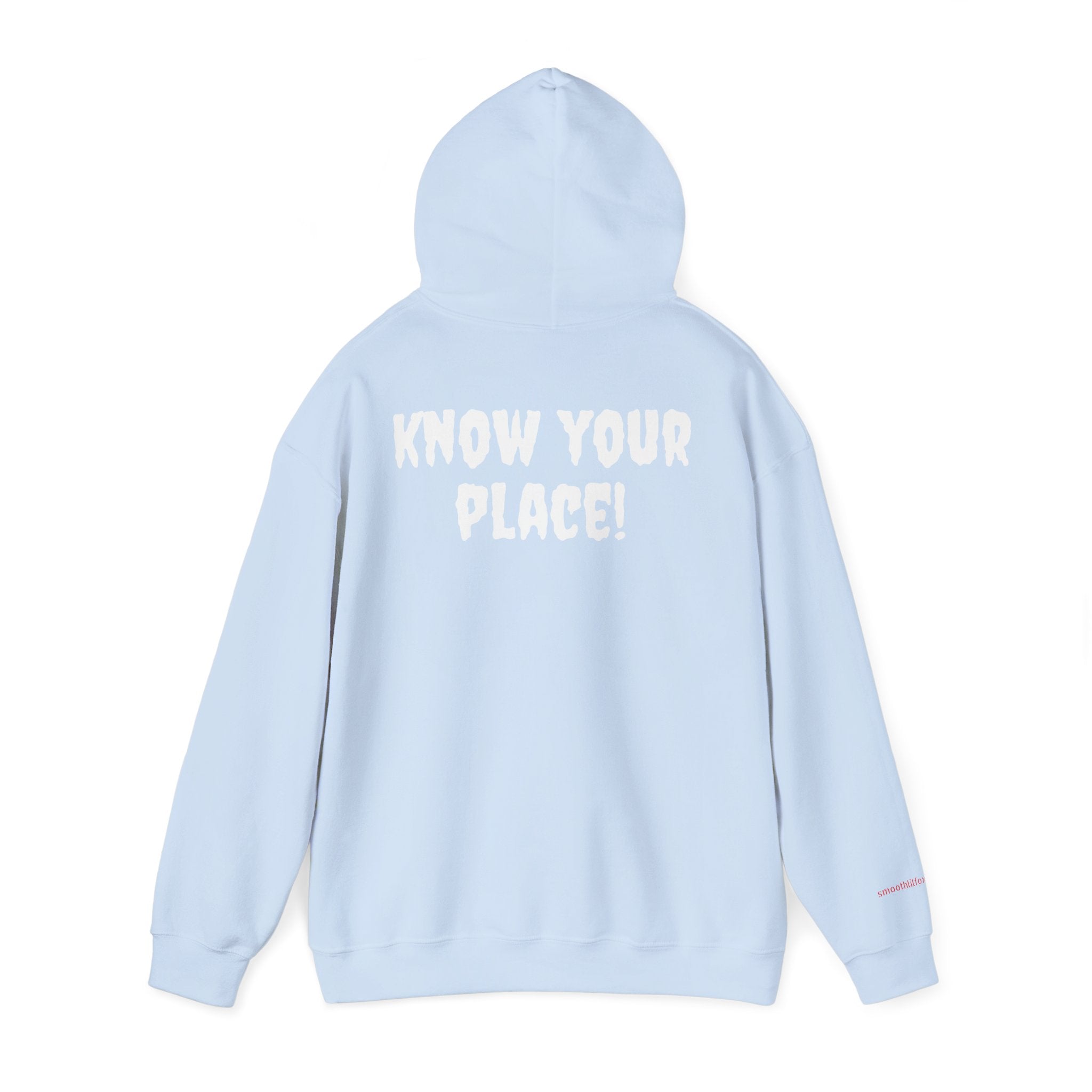 "Know Your Place!"