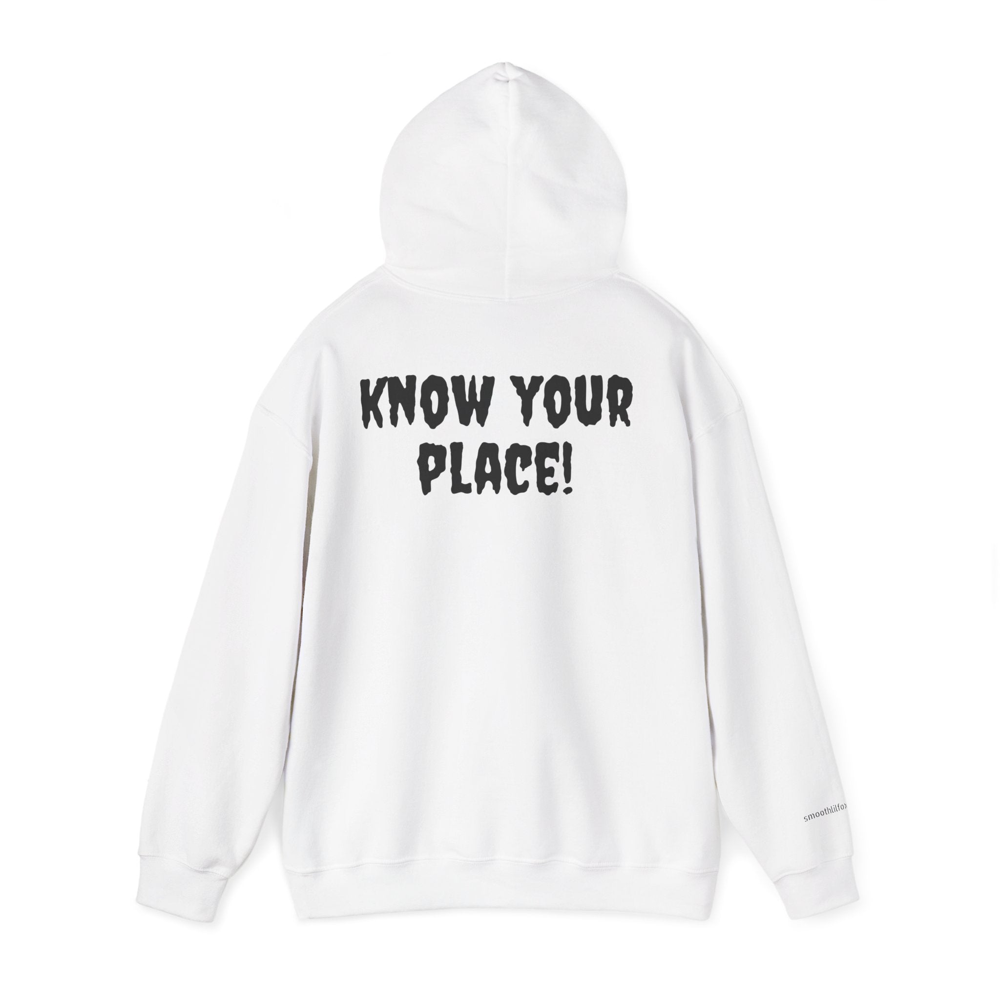 "Know Your Place!"