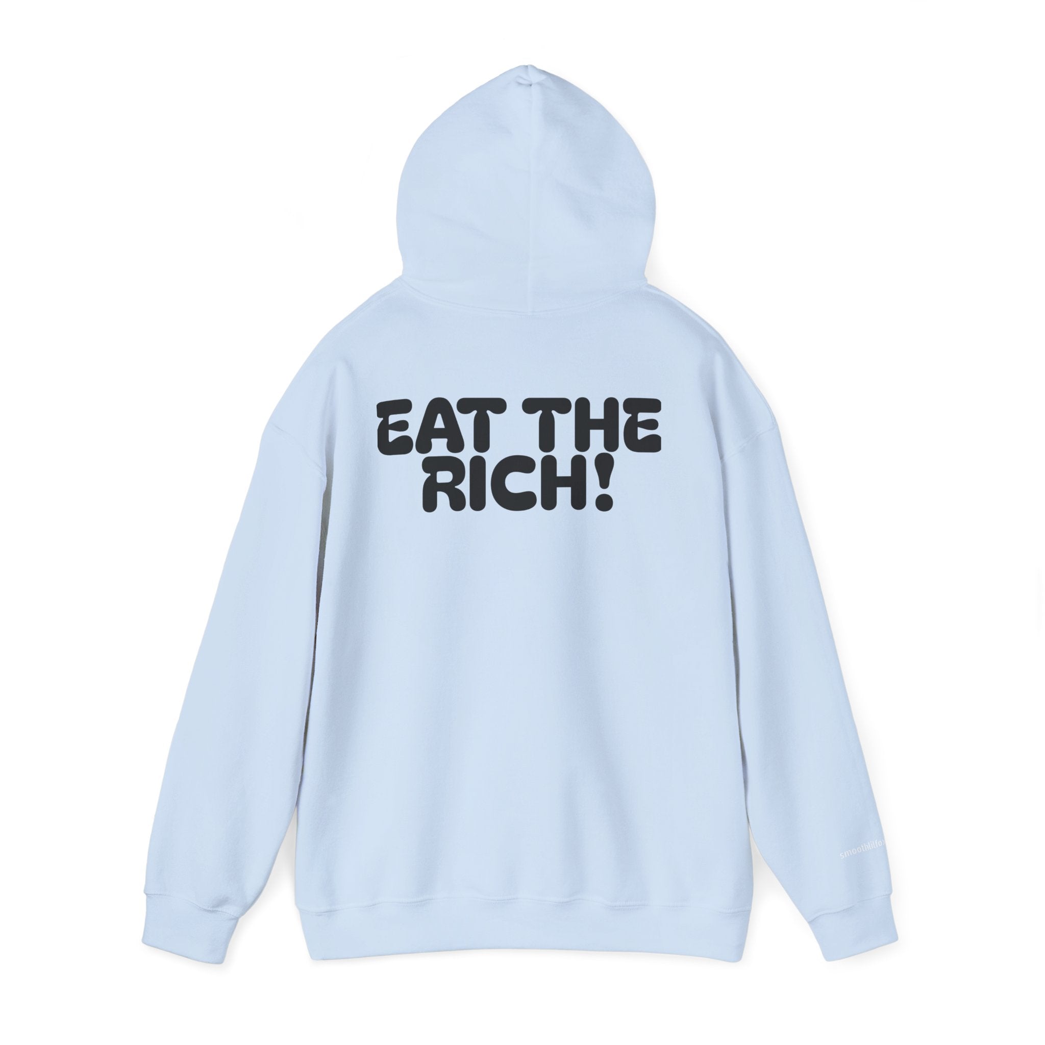 "Eat The Rich"