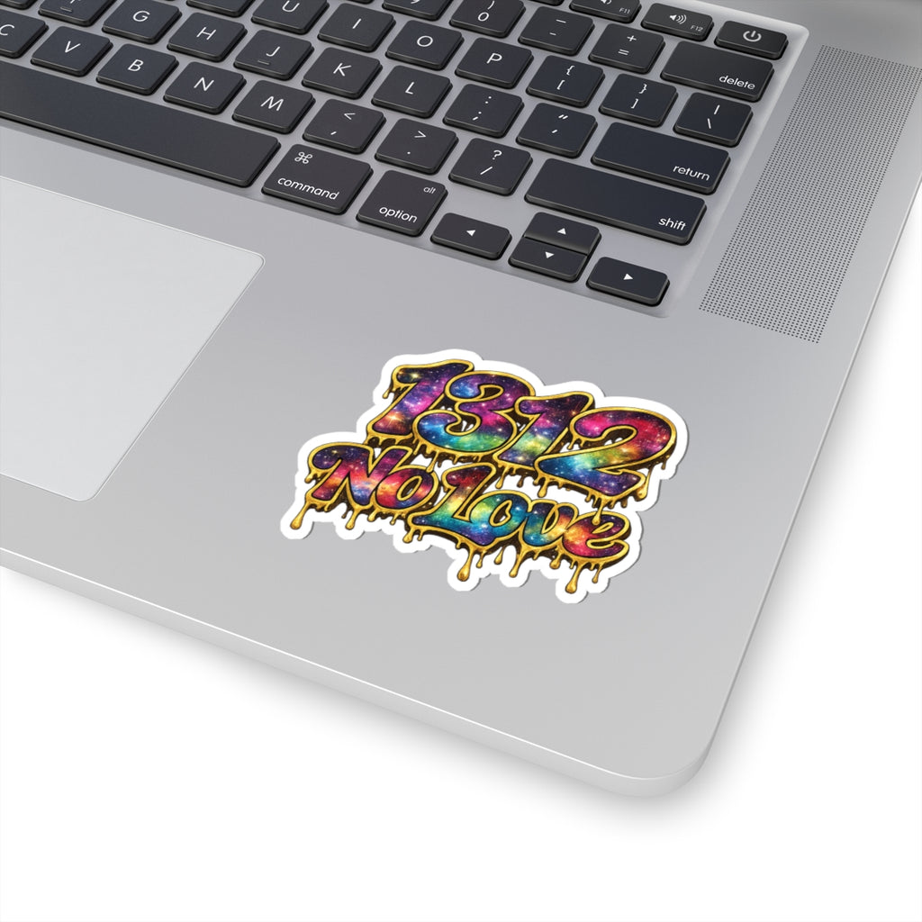 1312 No Love Stickers