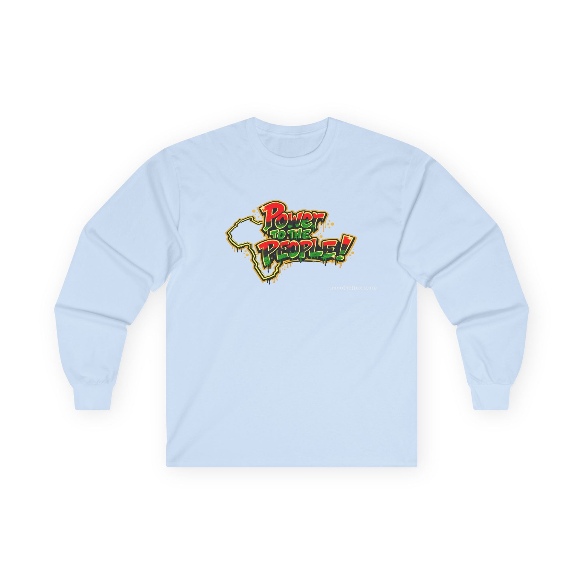 "Power to the People' Long Sleeve